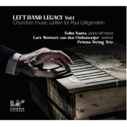 Various Artists Left Hand Legacy, VOL.1: Chamber Music Written for Paul Wittgenstein 2 CD