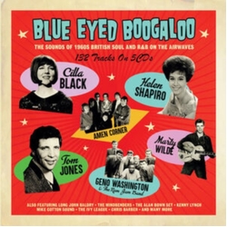 Blue Eyed Boogaloo Cilla Black, Helen Shapiro, Amen Corner, Marty Wilde, Tom Jones, Geno Washington & More (Import) CD