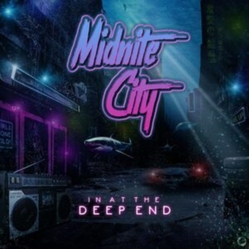 Midnite City In At The Deep End CD