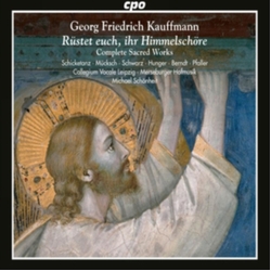 Georg Friedrich Kauffmann & Michael Schönheit & Schicketanz & Mücksch & Schwarz & Hunger & Pfaller & Berndt & Collegium Vocale Leipzig & 2 CD