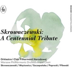 Chór Filharmonii Narodowej Skrowaczewski: a Centennial Tribute 3 CD