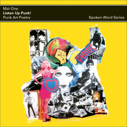 Mal-One Listen Up Punk! Punk Art Poetry VINYL LP