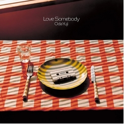 Oda Yuji Love Somebody VINYL 7"