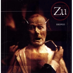 Zu Bromio VINYL LP