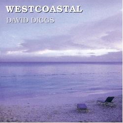 David Diggs Westcoastal CD