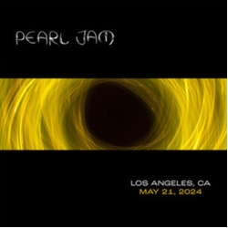 Pearl Jam Los Angeles, CA - May 21, 2024 2 CD