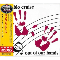 Pablo Cruise Out Of Our Hands (LTD) (JPN) CD