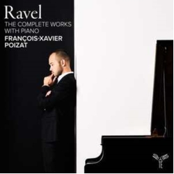 Poizat,Francois-Xavier Ravel: the Complete Works with Piano CD