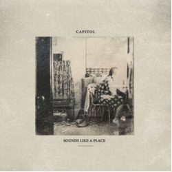 Capitol Sounds Like a Place VINYL LP