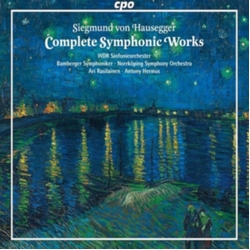 Siegmund Von Hausegger & WDR Rundfunkchor Köln & Bamberger Symphoniker & Norrköping Symphony Orchestra & Ari Rasilainen & Antony Hermus Complete CD