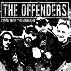 The Offenders Storm Over the Mainland VINYL LP