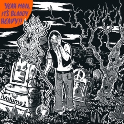 Various Yeah Man, It’s Bloody Heavy!! Volume 1 CD
