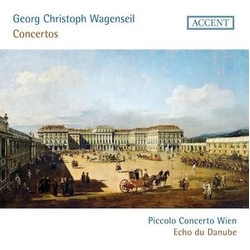 Georg Christoph Wagenseil & Piccolo Concerto Wien & Echo Du Danube Concertos 2 CD