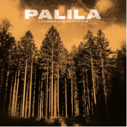 Palila Children Will Be Furious IMPORT VINYL LP