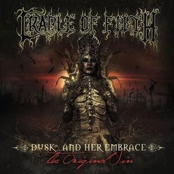 Cradle Of Filth Dusk.... And Her Embrace - The Original Sin CD