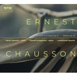 Various Artists Ernest Chausson: Concerto in D Major / OP. 21 / Poeme / OP. 25 CD