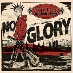 Bastardes NO Glory (Clear Red Dust/Black Splatter Vinyl) COLOURED CLEAR RED CLEAR RED VINYL LP