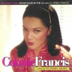 Connie Francis Once to Every Heart-Her Rarest Sides CD