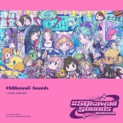 Various #SQkawaii Sounds -Final Fantasy- JAPAN JAPANESE CD
