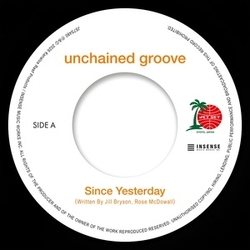Unchained Groove & 由夏 Since Yesterday / I'm Still Waiting VINYL 7"