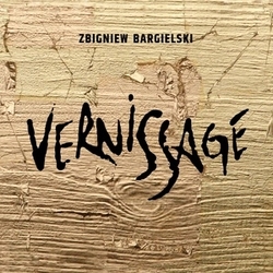 Various Artists Zbigniew Bargielski: Vernissage CD
