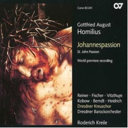 Gottfried August Homilius & Roderich Kreile & Reiner & Fischer & Vitzthum & Kobow & Berndt & Heidrich & Dresdner Kreuzchor & Dresdner CD