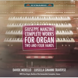 Giuseppe Manzino & Davide Merello & Lluisella Ginanni Traverso Complete Works For Organ CD