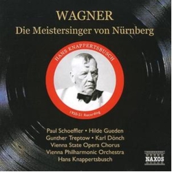 Richard Wagner & Hans Knappertsbusch & Paul Schöffler & Hilde Güden & Günther Treptow & Karl Dönch Die Meistersinger Von Nürnberg CD