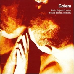 John Casken & Music Projects/London & Richard Bernas & Adrian Clarke & John Hall & Patricia Rozario & Christopher Robson Golem CD