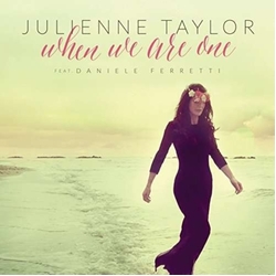 Julienne Taylor When We Are One CD