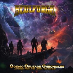 SCULFORGE Cosmic Crusade Chronicles …Stories From The …Errr… Nevermind! CD
