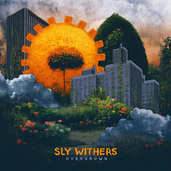 Sly Withers Overgrown BLACK VINYL LP