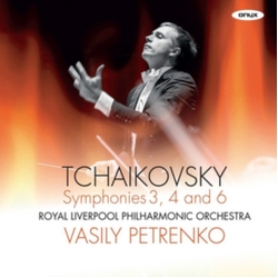 Tchaikovsky & Vasily Petrenko & Royal Liverpool Philharmonic Orchestra Symphonies 3, 4 And 6 CD