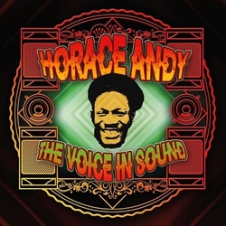 Horace Andy The Voice In Sound CD