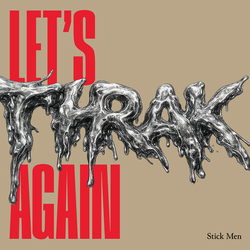 Stick Men Let's THRAK Again CD
