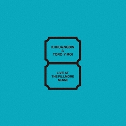 Khruangbin & Toro Y Moi Live At The Fillmore Miami CD