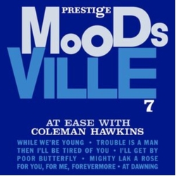 Coleman Hawkins At Ease With Coleman Hawkins VINYL LP