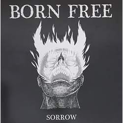 Born Free Sorrow VINYL LP