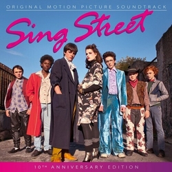 Sing Street: 10th Anniversary / O.S.T. Sing Street: 10th Anniversary (Original Soundtrack) UK CD