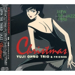 Yuji Ohno Trio & Friends Lupin The Third Jazz Christmas JAPAN JAPANESE CD