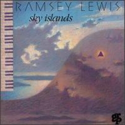 Ramsey Lewis Sky Islands (MOD) CD