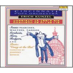 Erich / Cincinnati Pops Kunzel American As Apple Pie CD