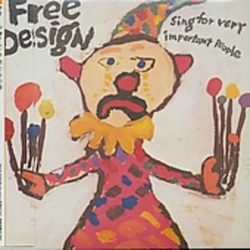 Free Design Sing For Very Important People (JMLP) (JPN) CD