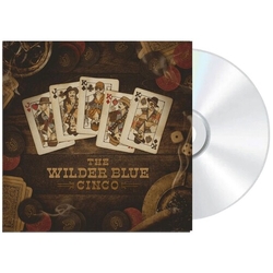 The Wilder Blue Cinco (Dig) CD