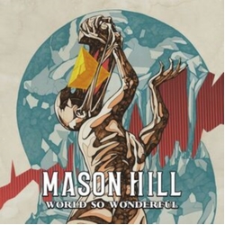 Mason Hill World So Wonderful CD