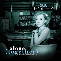 Sue Foley Alone (Together) a Holiday Collection (Ams Exclusive) CD