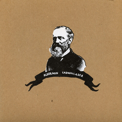 Algernon Cadwallader Algernon Cadwallader (Box) (Butt) (Key) (Stic) VINYL 7"
