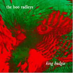 The Boo Radleys King Budgie EP VINYL 10"