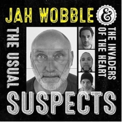 Jah Wobble & The Invaders Of The Heart The Usual Suspects (2CD) 2 CD