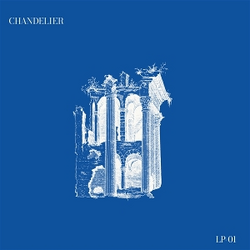 Chandelier VINYL LP